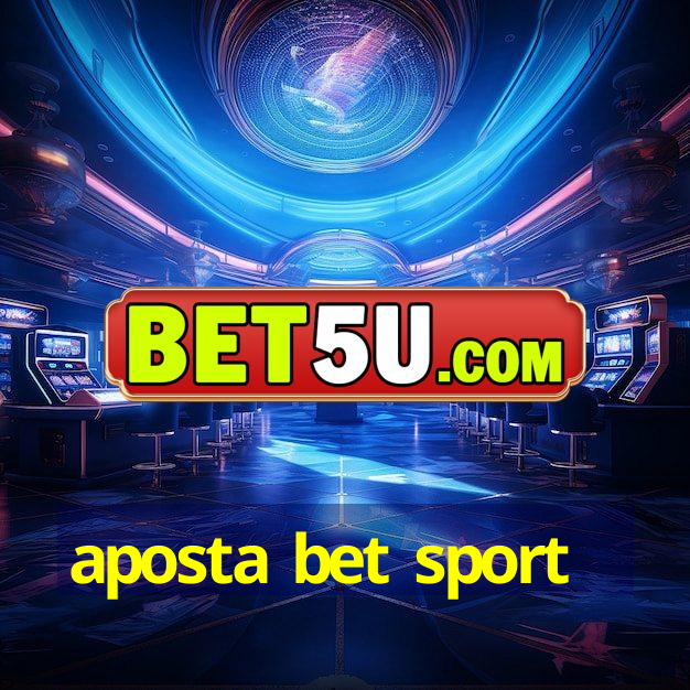 aposta bet sport