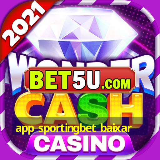 app sportingbet baixar