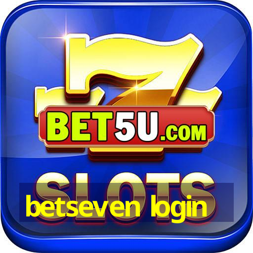 betseven login