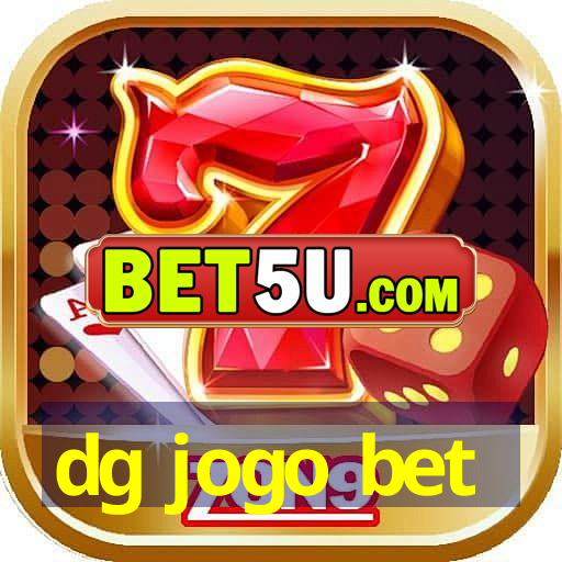 dg jogo bet