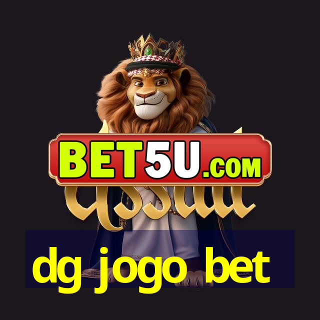 dg jogo bet