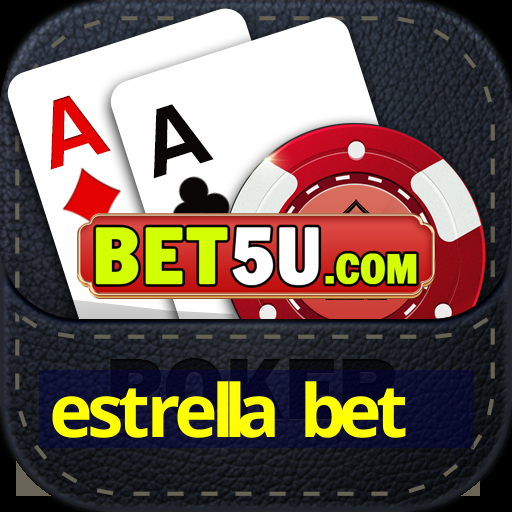 estrella bet