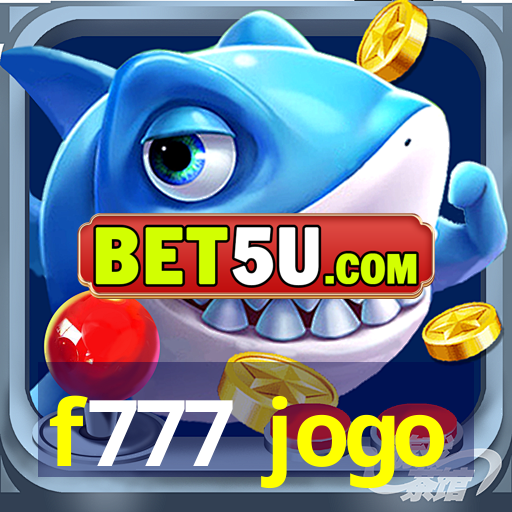 f777 jogo