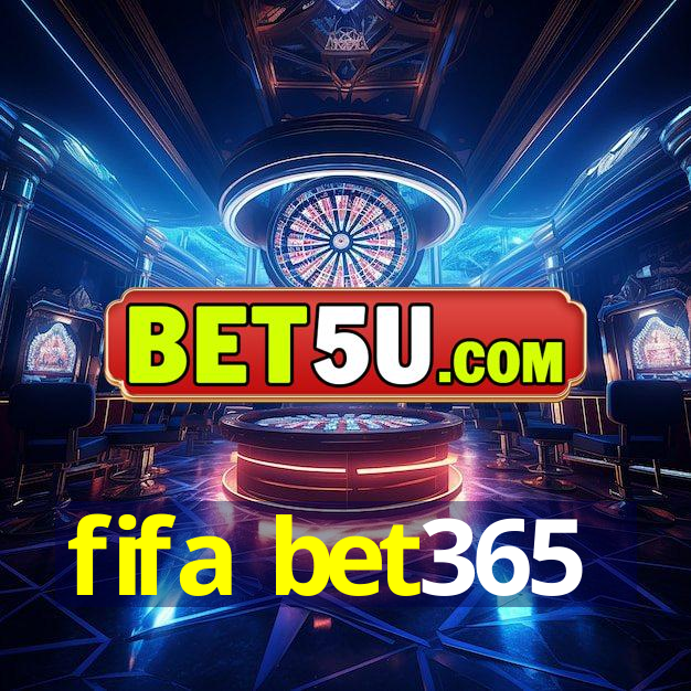 fifa bet365