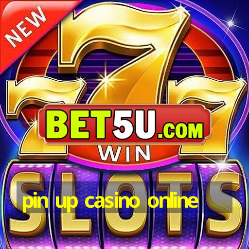 pin up casino online