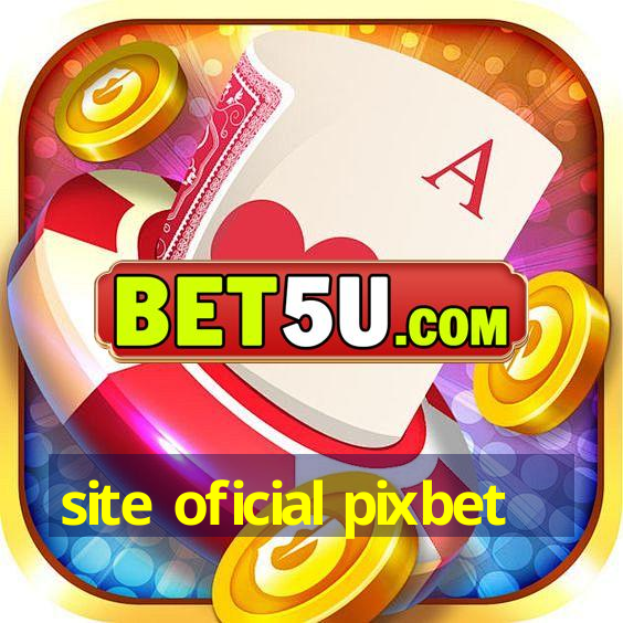 site oficial pixbet