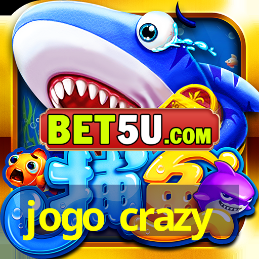 jogo crazy