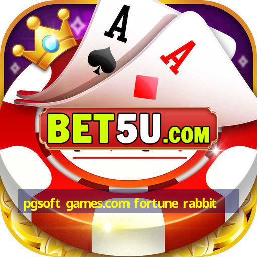 pgsoft games.com fortune rabbit