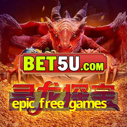 epic free games